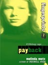 Fingerprints- Book 7: Payback By Melinda Metz